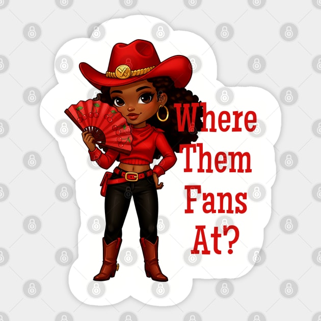 Where Them Fans At Sticker by UrbanLifeApparel